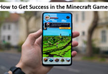 Best Ways to Get Success in the Minecraft Game